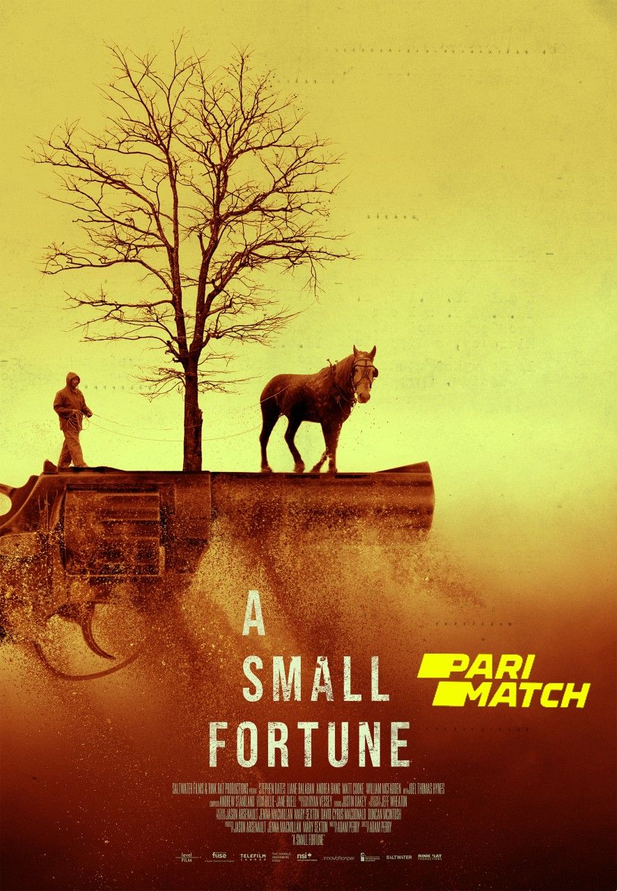 poster of A Small Fortune (2021) Hindi [Voice Over] Dubbed WEBRip